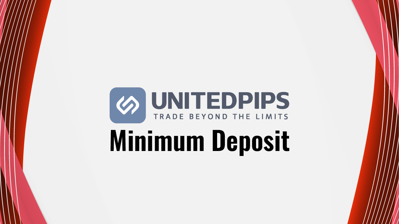 UnitedPips minimum deposit