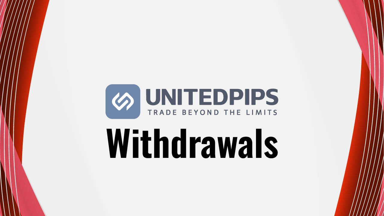 UnitedPips Withdrawals